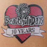 beautiful days tattoo